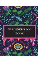 Gardener's Log Book: Gardening Planner, Gardening Log Book, Gardening Journal with Gardening Worksheet, Weekly Planners, Trackers, Harvest Records and More. 8.5x11, Pape