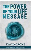 Power of Your Life Message