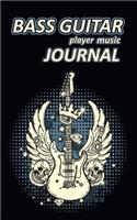 Bass Guitar Player Music Journal: Music Blank Sheets Notebook for Musicians and Songwriters.(14 Awesome Music Notebooks)
