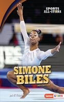 Simone Biles, 2nd Edition: (Sports All-Stars (Lerner Sports))