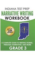 Indiana Test Prep Narrative Writing Workbook Grade 3