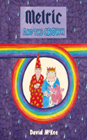 Melric and the Crown: (Melric)