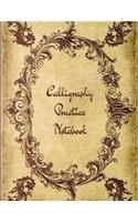 Calligraphy Practice Notebook: Calligraphic Practice Paper Pad, (Aspiring Calligraphers Can Build Skill and Confidence by Practicing Their Lettering on This Artist-Grade Pad of Ca