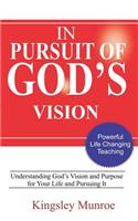 In Pursuit of God's Vision