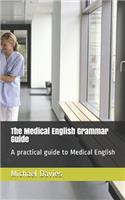 The Medical English Grammar Guide