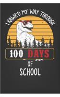 I Rawr'd My Way Through 100 Days of School