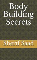 Body Building Secrets