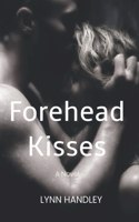 Forehead Kisses