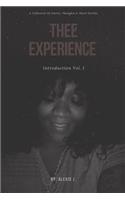 Thee Experience