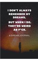 Dream Journal for Men: 120 Lined Pages - 6 X 9 (Diary, Notebook, Composition Book, Writing Tablet) - Bedside Journal for Writing and Tracking Dreams