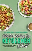 Ultimative Anleitung Zur Ketogenen Diät