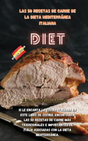 Las 50 Recetas de Carne de la Dieta Mediterránea Italiana