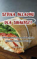 Sztuka Okladów Dla Smakoszy