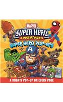 Marvel Super Hero Adventures: Super Hero Pop-Ups: Pop-Up Book
