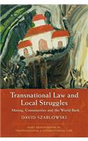 Transnational Law and Local Struggles