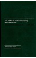 The American Television Industry