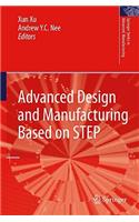 Advanced Design and Manufacturing Based on Step