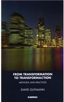 From Transformation to TransformaCtion