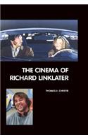 The Cinema of Richard Linklater