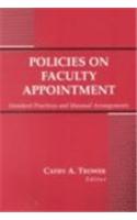 Policies on Faculty Appointment: Standard Prctices & Unusual Arrangements