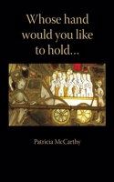 Whose hand would you like to hold...