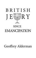 British Jewry Since Emancipation