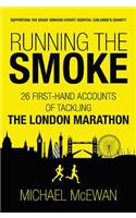 Running the Smoke