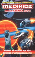 Medikidz Explain Asthma: Book 3