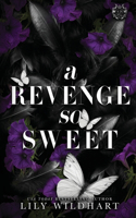 Revenge so Sweet