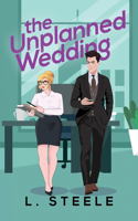Unplanned Wedding