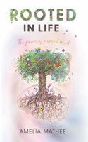 Rooted in Life