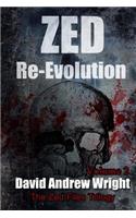 Zed Re-Evolution: Book Two of the Zed Files Trilogy