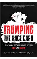 Trumping the Race Card
