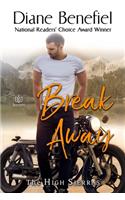 Break Away