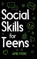 Social Skills for Teens