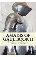 Amadis of Gaul Book II