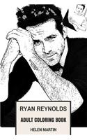 Ryan Reynolds Adult Coloring Book: Deadpool Star and Golden Globe Award Winner, Hot Model and Sexy Comedian Inspired Adult Coloring Book: Deadpool Star and Golden Globe Award Winner, Hot Model and Sexy Comedian Inspired Adult Coloring Book