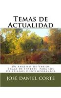 Temas de Actualidad