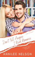 Don't Tell Anyone I Read Romance
