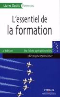 L'essentiel de la formation: 89 fiches opérationnelles