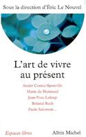Art de Vivre Au Present (L')