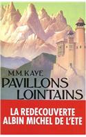 Pavillons Lointains