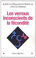 Les Verrous Inconscients de la Fécondité