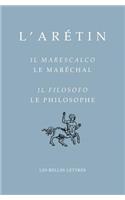 L'Aretin, Il Marescalco/Le Marechal-Il Filosofo/Le Philosophe