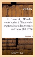 François Tissard Et Jérôme Aléandre. Fascicule 3