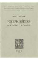 Joseph Bedier, Ecrivain Et Philologue