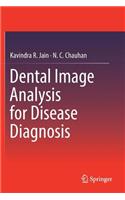 Dental Image Analysis for Disease Diagnosis