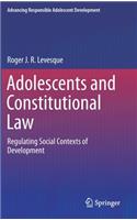 Adolescents and Constitutional Law