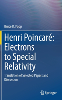 Henri Poincaré: Electrons to Special Relativity