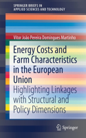 Energy Costs and Farm Characteristics in the European Union